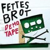 Fettes Brot - Demotape