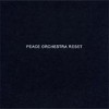 Peace Orchestra - Reset