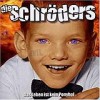 Die Schröders - Das Leben Ist Kein Ponyhof: Album-Cover