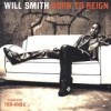 Will Smith - Born To Reign: Album-Cover