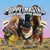 Puppetmastaz - Creature Shock Radio: Album-Cover