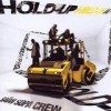 Saian Supa Crew - Hold Up: Album-Cover