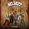 NoJazz - Have Fun: Album-Cover