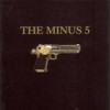 The Minus 5 - The Gun Album: Album-Cover