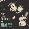 Belle And Sebastian - The Life Pursuit