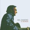 Neil Diamond - 12 Songs