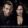 Rosenstolz - Das Große Leben