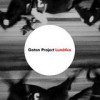 Gotan Project - Lunático: Album-Cover