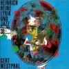 Gert Westphal & Attila-Zoller-Quartett - Heinrich Heine - Lyrik und Jazz: Album-Cover