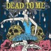 Dead To Me - Cuban Ballerina: Album-Cover
