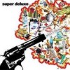Super Deluxe - Surrender!: Album-Cover
