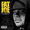 Fat Joe - Me, Myself & I: Album-Cover