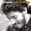 Bruce Springsteen - The Essential Bruce Springsteen