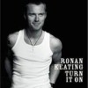 Ronan Keating - Turn It On: Album-Cover