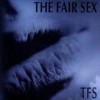 The Fair Sex - tfs: Album-Cover