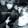 Mando Diao - Bring 'Em In