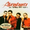 Aventura - We Broke The Rules: Album-Cover