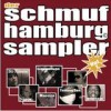 Various Artists - Schmuf Hamburg Sampler Vol. 1