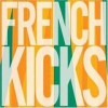 French Kicks - The Trial Of The Century: Album-Cover