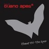 Guano Apes - Planet Of The Apes