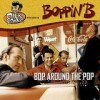 Boppin' B - Bop Around The Pop: Album-Cover