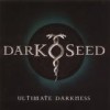 Darkseed - Ultimate Darkness: Album-Cover