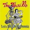 The Thrills - Let's Bottle Bohemia: Album-Cover