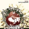 Jay Haze - Love For A Strange World: Album-Cover