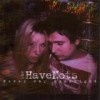 The HaveNots - Never Say Goodnight: Album-Cover