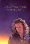 Simply Red - A Starry Night With Simply Red