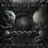 Biomechanical - The Empires Of The Worlds: Album-Cover