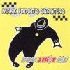 Mark Foggo's Skasters - You Shot Me: Album-Cover