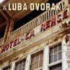 Luba Dvorak - Hotel La Rence: Album-Cover
