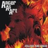 Anger As Art - Callous And Furor: Album-Cover