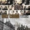Only Crime - Virulence: Album-Cover