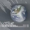 LostAlone - Say No To The World: Album-Cover