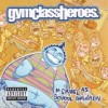 Gym Class Heroes - As Cruel As School Children: Album-Cover