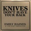 Emily Haines & The Soft Skeleton - Knives Don't Have Your Back: Album-Cover