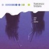 Francesco Tristano - Not For Piano: Album-Cover