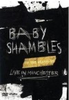 Babyshambles - Up The Shambles - Live In Manchester: Album-Cover