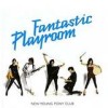 New Young Pony Club - Fantastic Playroom