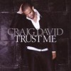 Craig David - Trust Me: Album-Cover