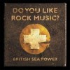 British Sea Power - Do You Like Rock Music?: Album-Cover