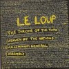 Le Loup - The Throne Of The Third Heaven Of The Nations' Millenium General Assembly: Album-Cover