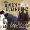 Björn Kleinhenz - Quietly Happy And Deep Inside: Album-Cover