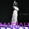 Mariah Carey - E=MC²