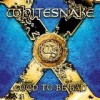 Whitesnake - Good To Be Bad