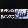 Balzac - Hatred; Destruction=Construction: Album-Cover
