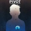 Pivot - O Soundtrack My Heart: Album-Cover