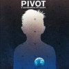 Pivot - O Soundtrack My Heart